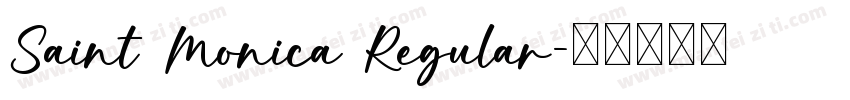 Saint Monica Regular字体转换